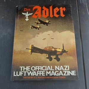 Der Adler - The Official Nazi Luftwaffe Magazine by S. L. Mayer and Masami Tokoi - Bild 1 von 12