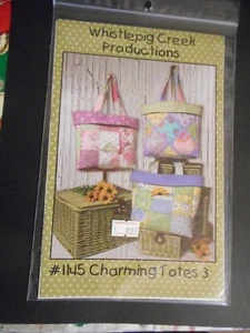 2007 Whistlepig Creek Productions Charmin Totes 3 #1145 Schnittmuster/Quiltmuster - Bild 1 von 2
