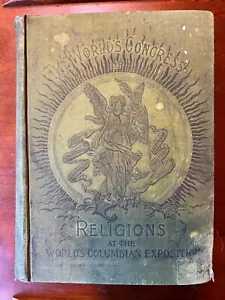 Antique WORLD'S CONGRESS OF RELIGIONS AT THE WORLD'S COLUMBIAN EXPOSITION ~ 1894 - Picture 1 of 11