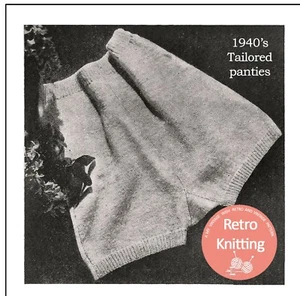 1940's Tailored Winter Panties Knitting Pattern Waist 24-27 - Picture 1 of 1