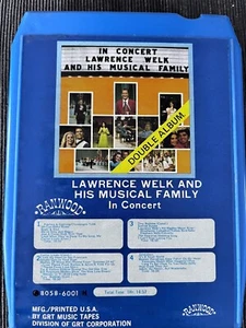 LAWRENCE WELK AND HIS MUSICAL FAMILY IN CONCERT 8-track Untested - Picture 1 of 1