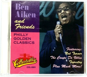 Ben Aiken (And Friends) : Philly Golden Classics  CD Album  - RARE  - Picture 1 of 3