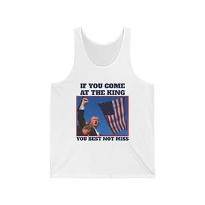 If You Come At The King You Best Not Miss Jersey Tank Top, Donald Trump Tank Top - Picture 1 of 19