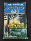 The Conjuror's Game By Catherine Fisher - Paperback
