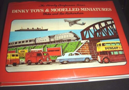 Dinky Toys Modelled Miniatures Vol. 4 Sue Richardson Mike Richardson 1ST EDITION