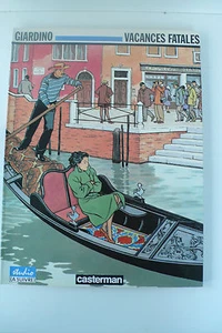VACANCES FATALES GIARDINO CASTERMAN 1991 E. O. - Picture 1 of 1