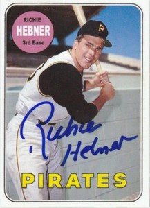 RICHIE HEBNER PITTSBURGH PIRATES  SIGNED 1969 STYLE CUSTOM CARD