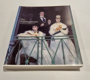 The Impressionists Masterpieces from the Musee D’Orsay by Ted Gott - Picture 1 of 15