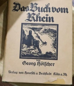 DAS BUCH VOM RHEIN, VON GEORG HOLFCHER, (DAS RHEINBUCH VON G. HOLFCHER) - Bild 1 von 9