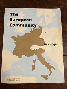 THE EUROPEAN COMMUNITY IN MAPS - Printed in Belgium 1962 - Foto 1 di 4
