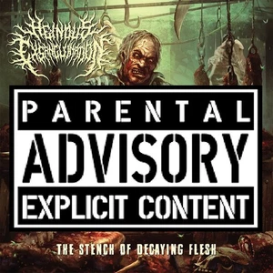 HEINOUS EXSANGUINATION - The Stench of Decaying Flesh Abominable Putridity - Picture 1 of 1