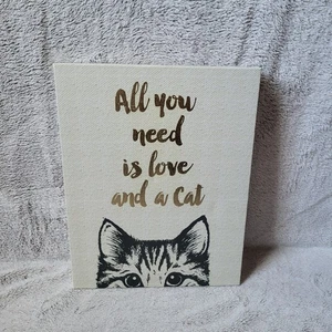 Cat Wall Art All You Need Is Love And A Cat Painting Print Cute Cat Art - Picture 1 of 7
