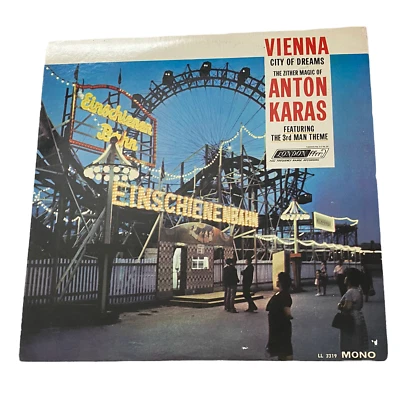 Anton Karas - Vienna City Of Dreams LP LL 3319 FFrr UK 1963 Mono - Image 1 of 4