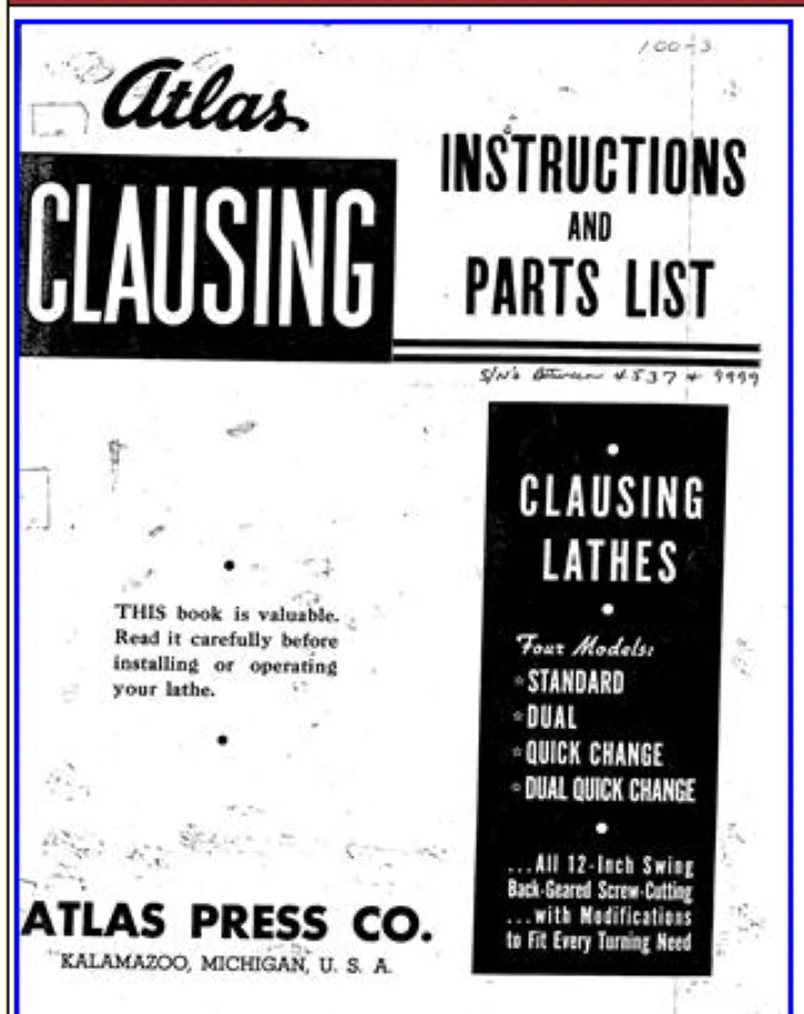 Clausing AtIas Owner Parts lists manual for 100 series lathes to serial no. 999 - Image 1 of 1