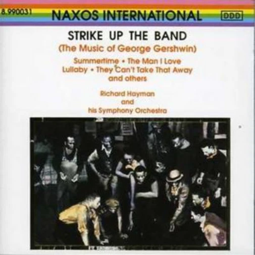 Richard Hayman And His Symphony O Strike Up the Band - The Music of George  (CD) - Image 1 of 1