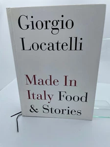 Made in Italy: Food and Stories by Giorgio Locatelli (2007, HC) LN - Imagen 1 de 5