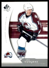 2005-06 SP Authentic Alex Tanguay Colorado Avalanche #25