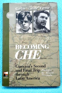 Becoming CHE - Guevara's Early Years by his friend Carlos Ferrer (signed) - Bild 1 von 5