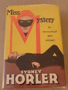Miss Mystery by Sydney Horler HC w DJ 1935 Little Brown NF - Imagen 1 de 9