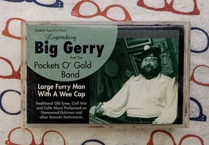 Legendary Big Gerry Large Furry Man With a Wee Cap 1996 Cassette Album VG+/VG+ - Picture 1 of 5