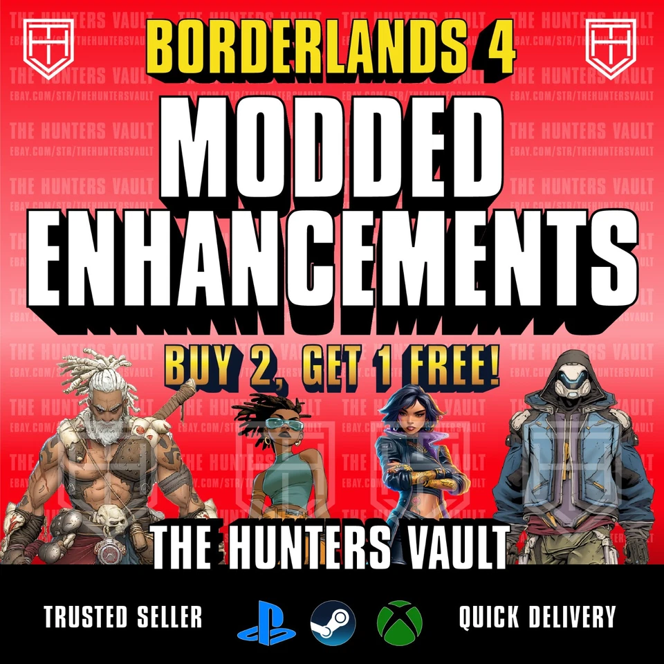 BL4 Borderlands 4 • MODDED ENHANCEMENTS • Lvl 50 • BUY 2 GET 1 FREE! • PC PS5 XB