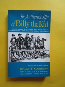 The Authentic Life of Billy the Kid by Pat F. Garrett,  1988 - Bild 1 von 4