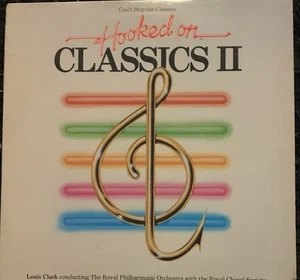 Hooked On Classics II Record Vinyl 12" LP RCA 1982 - Picture 1 of 3