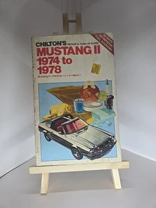 Mustang II 1974 to 1978: Mustang II / 2 + 2 Hardtop / Mach 1 (Chilton's Repair) - Imagen 1 de 1