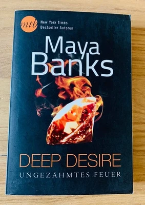 Deep Desire: Ungezähmtes Feuer- Erotischer Roman - Maya Banks - Bild 1 von 2