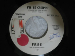 FREE - I'll Be Creepin' - Mouthful Of Grass 45 A&M 1172 Promo 1970 Paul Rodgers - Picture 1 of 2