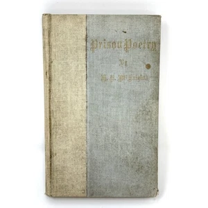 Gefängnisgedichte von H. P. McKnight 1896 Columbus, Ohio 1. Auflage - Bild 1 von 18