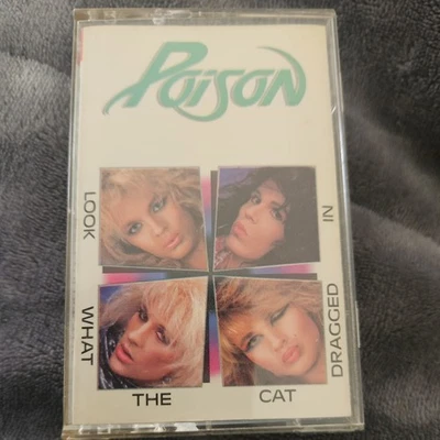 POISON Look What The Cat Dragged In Cassette 1986 - Nice Condition - Image 1 of 3