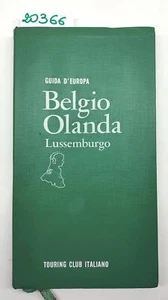 Guida d'Europa Belgio Olanda Lussemburgo Touring Club Italiano 1978 - Imagen 1 de 1