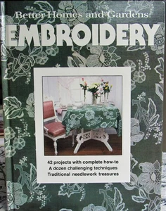 VTG Better Homes Gardens EMBROIDERY Book 42 Patterns Cross Stitch Crewel Cutwork - Picture 1 of 6