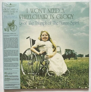 I Won't Need A Wheelchair In Glory Vinyl Record NEW Sealed 0934334411310 - Picture 1 of 11