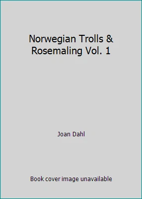 Norwegian Trolls & Rosemaling Vol. 1 by Joan Dahl - Image 1 of 1