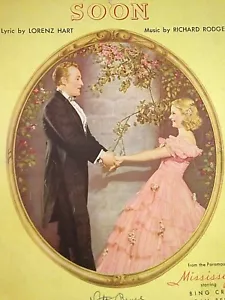 Soon 1935 Sheet Music from Mississippi Bing Crosby Joan Bennett Lorenz Hart - Picture 1 of 5