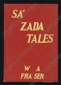 1905 THE SA'-ZADA TALES Fantasy TALKING ANIMALS India ZOO Illustrated 1ST ED - Picture 1 of 1