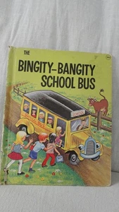 1983 THE BINGITY-BANGITY SCHOOL BUS - Fleur Conkling Wonder Books hc - Picture 1 of 2
