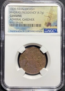 NGC ADMIRAL GARDNER SHIPWRECK 1808 India 10 Cash Madras Presidency SEA SALVAGED - Picture 1 of 5