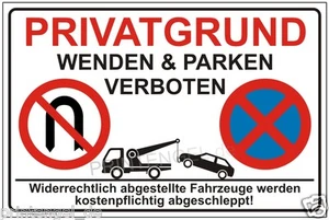 Privatgrund Parkplatz,Warnschild,Hinwesschild,wenden und Parken verboten P178+ - Picture 1 of 1