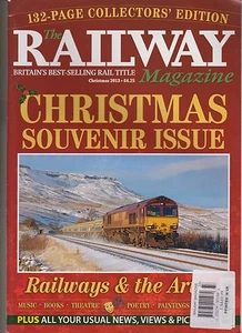 THE RAILWAY MAGAZINE CHRISTMAS 2013, BRITAIN'S BEST-SELLING RAIL TITLE. - Picture 1 of 1