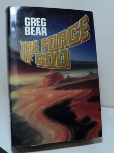 The Forge of God by Greg Bear - Tor - 1987 - first edition - Picture 1 of 2