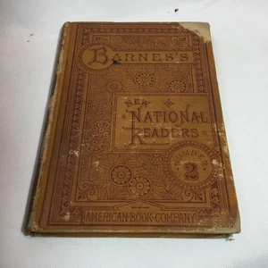 Antique 1883 Barnes' New National Readers: Number 2- By Charles J. Barnes - Picture 1 of 14