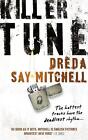 Killer Tune: An Exciting, Atmosphere-Drenched Read By Dreda Say Mitchell (Englis