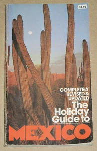 The Holiday Guide to Mexico (Completely Revised & Updated, 1976, Random House) - Imagen 1 de 3