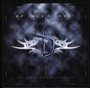 D'Ercole The Art of Self Destruction (CD) Album - Bild 1 von 1