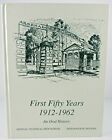 The First Fifty Years 1912-1962 History of Arsenal Technical High School Indiana