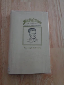 Hart Crane: Annotated Critical Bibliography by Joseph Schwartz HC/DJ 1970 - Bild 1 von 1