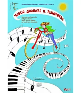 FRALLEONE DEL FERRARO VOGLIO SUONARE IL PIANOFORTE VOL.1 - Foto 1 di 1
